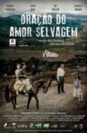 Oração do Amor Selvagem Movie Streaming Online