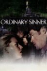 Ordinary Sinner Movie Streaming Online