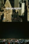 Organism Movie Streaming Online
