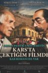 Orhan Pamuk’a Söylemeyin Kars’ta Çektiğim Filmde Kar Romanı da Var Movie Streaming Online