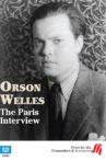 Orson Welles: The Paris Interview Movie Streaming Online