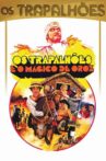 Os Trapalhões e o Mágico de Oróz Movie Streaming Online