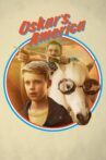 Oskar's America Movie Streaming Online