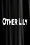 Other Lily Movie Streaming Online