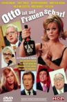 Otto ist auf Frauen scharf Movie Streaming Online
