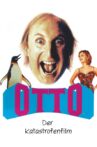 Otto - The Disaster Movie Movie Streaming Online