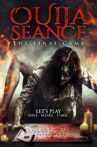 Ouija Seance: The Final Game Movie Streaming Online