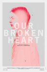 Our Broken Heart Movie Streaming Online