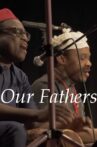 Our Fathers Movie Streaming Online