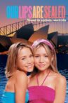 Our Lips Are Sealed Movie Streaming Online
