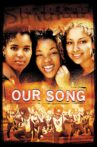 Our Song Movie Streaming Online