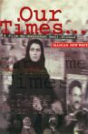 Our Times Movie Streaming Online