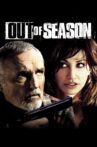 Out of Season Movie Streaming Online