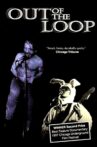 Out of the Loop Movie Streaming Online