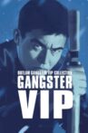 Outlaw: Gangster VIP Movie Streaming Online