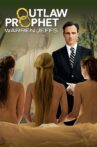 Outlaw Prophet: Warren Jeffs Movie Streaming Online