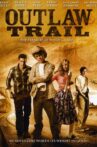 Outlaw Trail: The Treasure of Butch Cassidy Movie Streaming Online