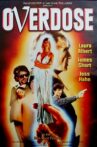 Overdose Movie Streaming Online