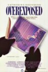 Overexposed Movie Streaming Online