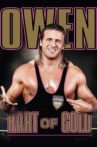 Owen Hart of Gold Movie Streaming Online