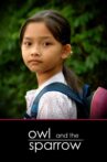 Owl and the Sparrow Movie Streaming Online