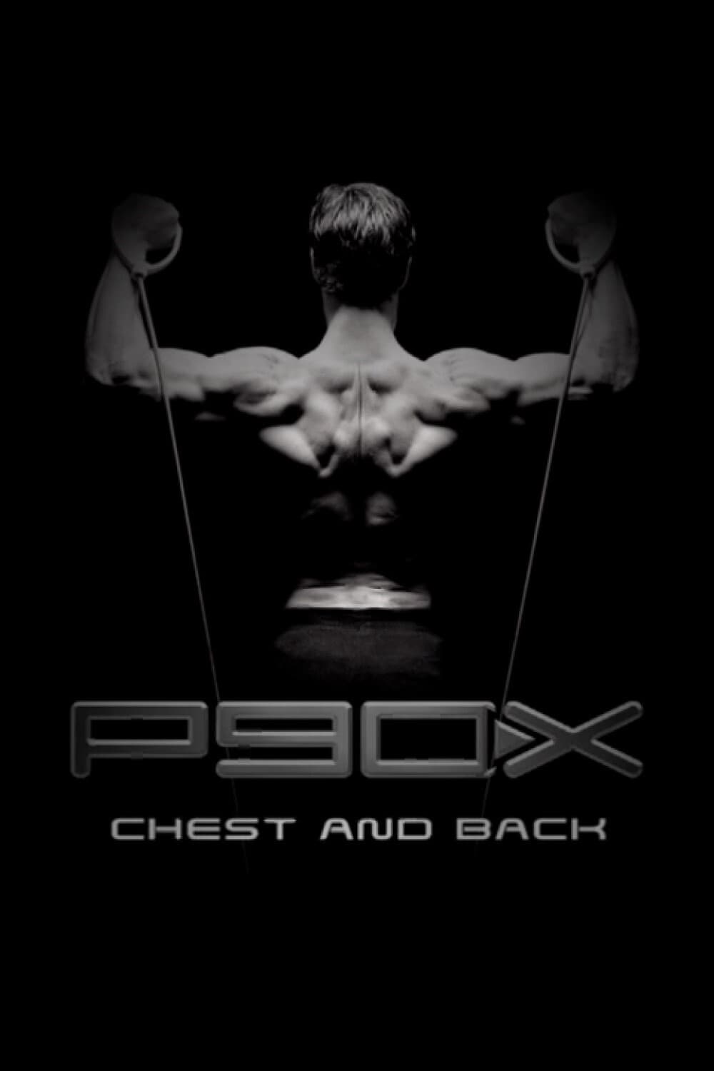 P90X Chest and Back Movie Streaming Online Watch