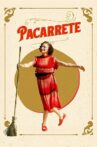 Pacarrete Movie Streaming Online