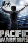 Pacific Warriors Movie Streaming Online