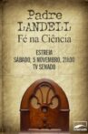 Padre Landell - Fé na ciência Movie Streaming Online