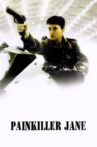 Painkiller Jane Movie Streaming Online
