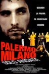Palermo-Milano Solo Andata Movie Streaming Online