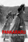 Pankararu do Brejo dos Padres Movie Streaming Online