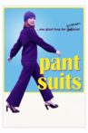 Pant Suits Movie Streaming Online