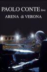 Paolo Conte - Arena Di Verona Movie Streaming Online