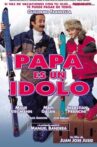 Papá es un ídolo Movie Streaming Online