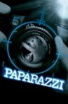 Paparazzi Movie Streaming Online