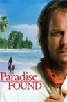 Paradise Found Movie Streaming Online