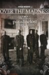 Paradise Lost: Over the Madness Movie Streaming Online