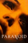 Paranoid Movie Streaming Online