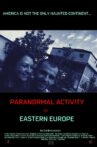 Paranormal Activity In Eastern Europe Movie Streaming Online