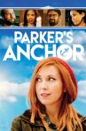 Parker's Anchor Movie Streaming Online