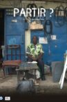 Partir? Movie Streaming Online