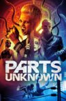 Parts Unknown Movie Streaming Online