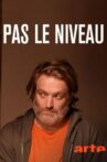 Pas le niveau Movie Streaming Online