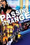 Passing Strange Movie Streaming Online