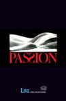 Passion (Live from Lincoln Center) Movie Streaming Online