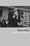 Passo falso Movie Streaming Online