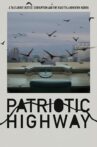 Patriotic Highway Movie Streaming Online