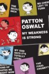 Patton Oswalt: My Weakness Is Strong Movie Streaming Online