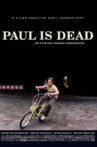 Paul Is Dead Movie Streaming Online